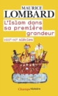Image for L&#39;Islam dans sa premiere grandeur