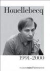 Image for Houellebecq 1991-2000