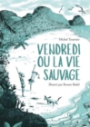 Image for Vendredi ou La vie sauvage (edition illustree)