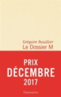 Image for Le Dossier M - Livre 1 (Prix Decembre 2017)