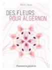Image for DES FLEURS POUR ALGERNON