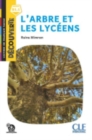 Image for Decouverte : L&#39;arbre et les lyceens - Livre + Audio telechargeable