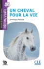 Image for Decouverte : Un cheval pour la vie - Livre + Audio telechargeable