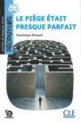 Image for Decouverte : Le piege etait presque parfait - Livre + Audio telechargea