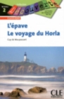 Image for Decouverte : L&#39;epave / Le voyage du Horla