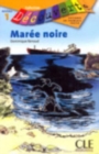 Image for Decouverte : Maree noire