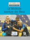 Image for La fabuleuse aventure des Bleus - Livre + audio-online