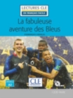Image for La fabuleuse aventure des Bleus - Livre + CD