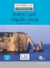 Image for Arsene Lupin L&#39;Aiguille creuse - Livre + CD MP3