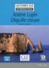Image for Arsene Lupin L&#39;Aiguille creuse - Livre + audio online