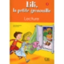 Image for Lili, la petite grenouille : Cahier de lecture 1