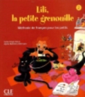 Image for Lili, la petite grenouille : Livre de l&#39;eleve 2