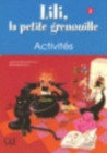 Image for Lili, la petite grenouille : Cahier d&#39;activites 2