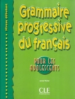 Image for Grammaire progressive du francais pour les adolescents - Niveau debutant