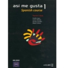 Image for Asi me gusta : Teacher&#39;s book 1 English edition