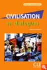Image for Civilisation en dialogues : Livre &amp; CD-audio intermediaire