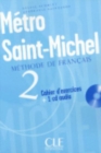 Image for Mâetro Saint-Michel 2: Cahier d&#39;exercices