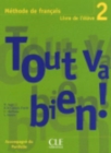 Image for Tout va bien! 2: Livre de l&#39;âeláeve