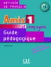 Image for Amis et compagnie : Guide pedagogique 1