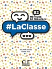 Image for #LaClasse : Livre de l&#39;eleve B2
