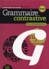 Image for Grammaire contrastive : Grammaire contrastive pour hispanophones B1-B2 Livre + CD