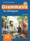Image for Grammaire en dialogues : Livre intermediaire + CD (B1)