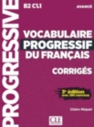 Image for Vocabulaire progressif du francais - Nouvelle edition : Corriges avance -