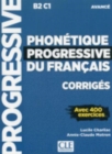 Image for Phonetique progressive 2e  edition : Corriges avance B2