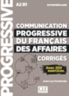 Image for Communication progressive du francais des affaires : Corriges