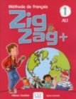 Image for Zigzag + : Livre de l&#39;eleve A1.1