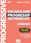 Image for Vocabulaire progressif du francais - Nouvelle edition : Corriges A1.1 (de