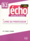 Image for Echo 2e edition (2013) : Guide du professor B2