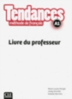 Image for Tendances : Livre du professeur A1