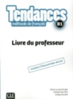 Image for Tendances : Guide pedagogique B1