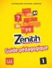 Image for Zenith : Guide pedagogique 1