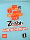 Image for Zenith : Guide pedagogique 2