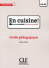 Image for En cuisine ! : Guide pedagogique