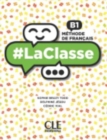 Image for #LaClasse - Niveau B1 - Livre de l&#39;eleve + DVD