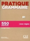 Image for Pratique Grammaire : Livre B1 + corriges