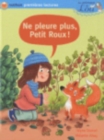 Image for Ne pleure plus, Petit Roux!