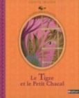 Image for Les petits cailloux : Le tigre et le petit chacal