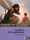 Image for Contes et legendes : Les heros de la mythologie
