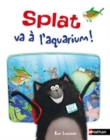 Image for Splat va a l&#39;aquarium