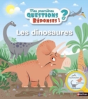 Image for Mes premieres questions-reponses/Les dinosaures