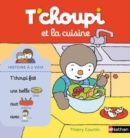 Image for T&#39;choupi et la cuisine
