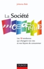 Image for La Societe Mosaique: Les 10 Tendances Qui Changent Nos Vies Et Nos Facons De Consommer
