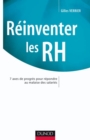 Image for Reinventer Les RH: 7 Axes De Progres Pour Repondre Au Malaise Des Salaries