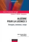 Image for Algebre Pour La Licence 3