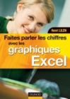 Image for Faites Parler Les Chiffres Avec Les Graphiques Excel - Livre+complements En Ligne