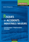 Image for Risques et accidents industriels majeurs: Caracteristiques, reglementation, prevention